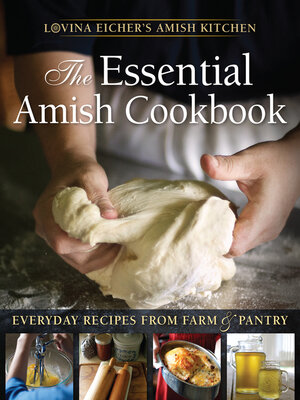 cover image of The Essential Amish Cookbook: Everyday Recipes from Farm and Pantry